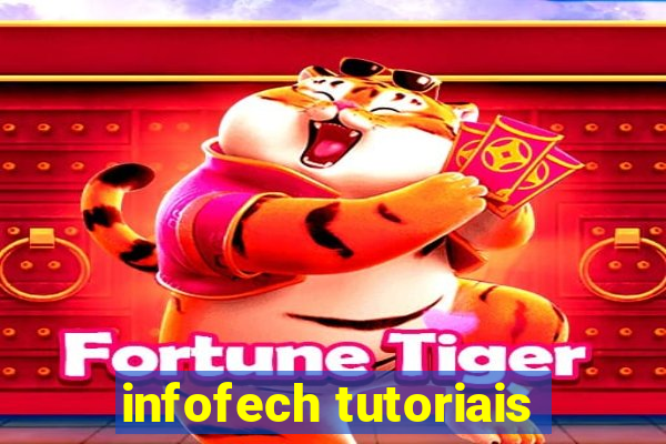 infofech tutoriais